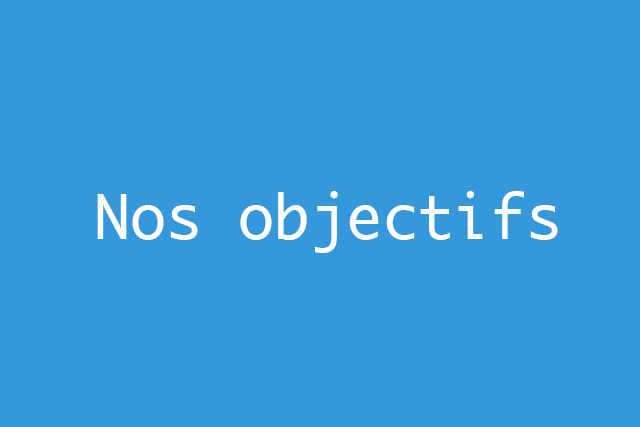 objectifs